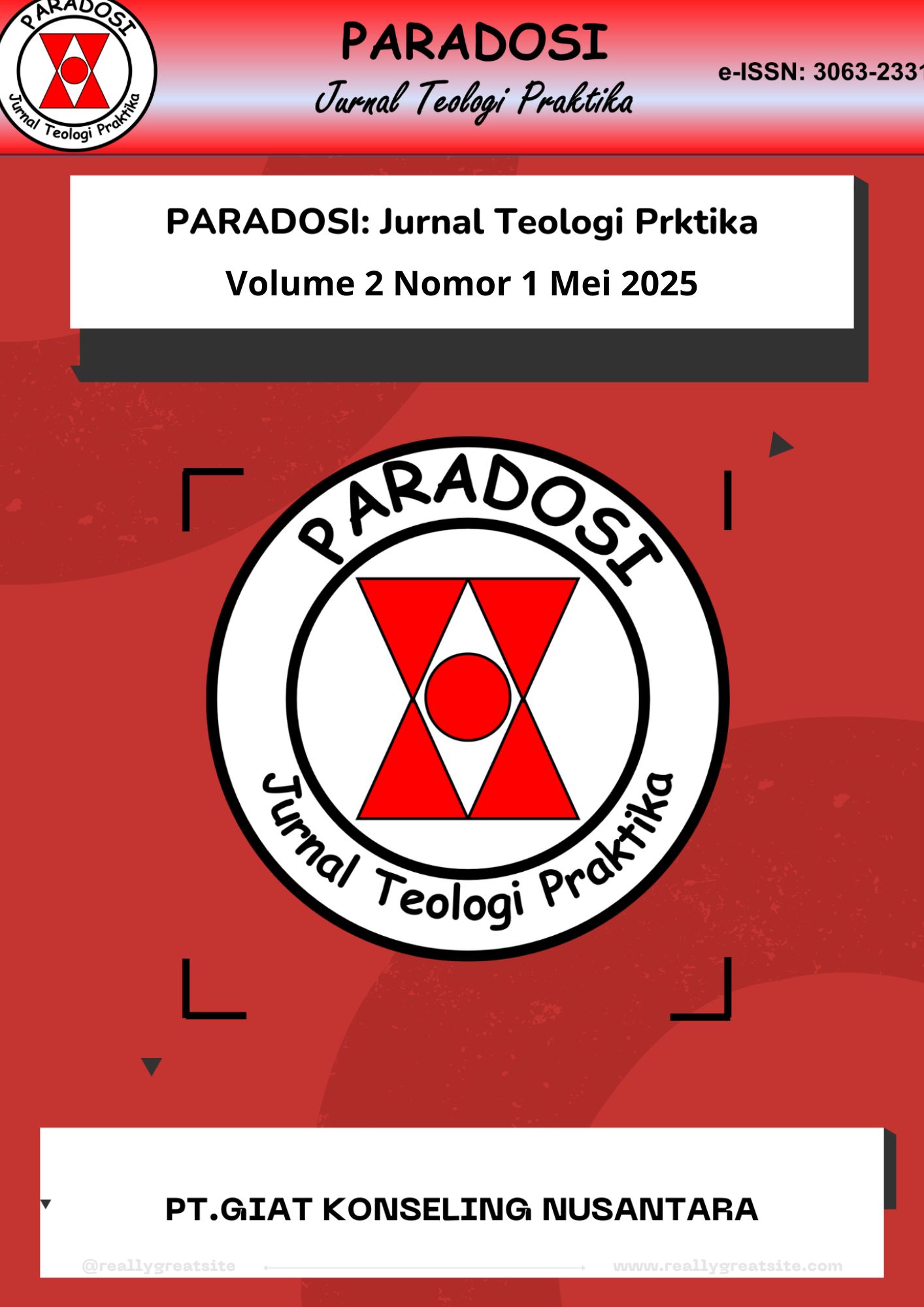 View Vol. 2 No. 1 (2025): PRADOSI: Jurnal Teologi Praktika