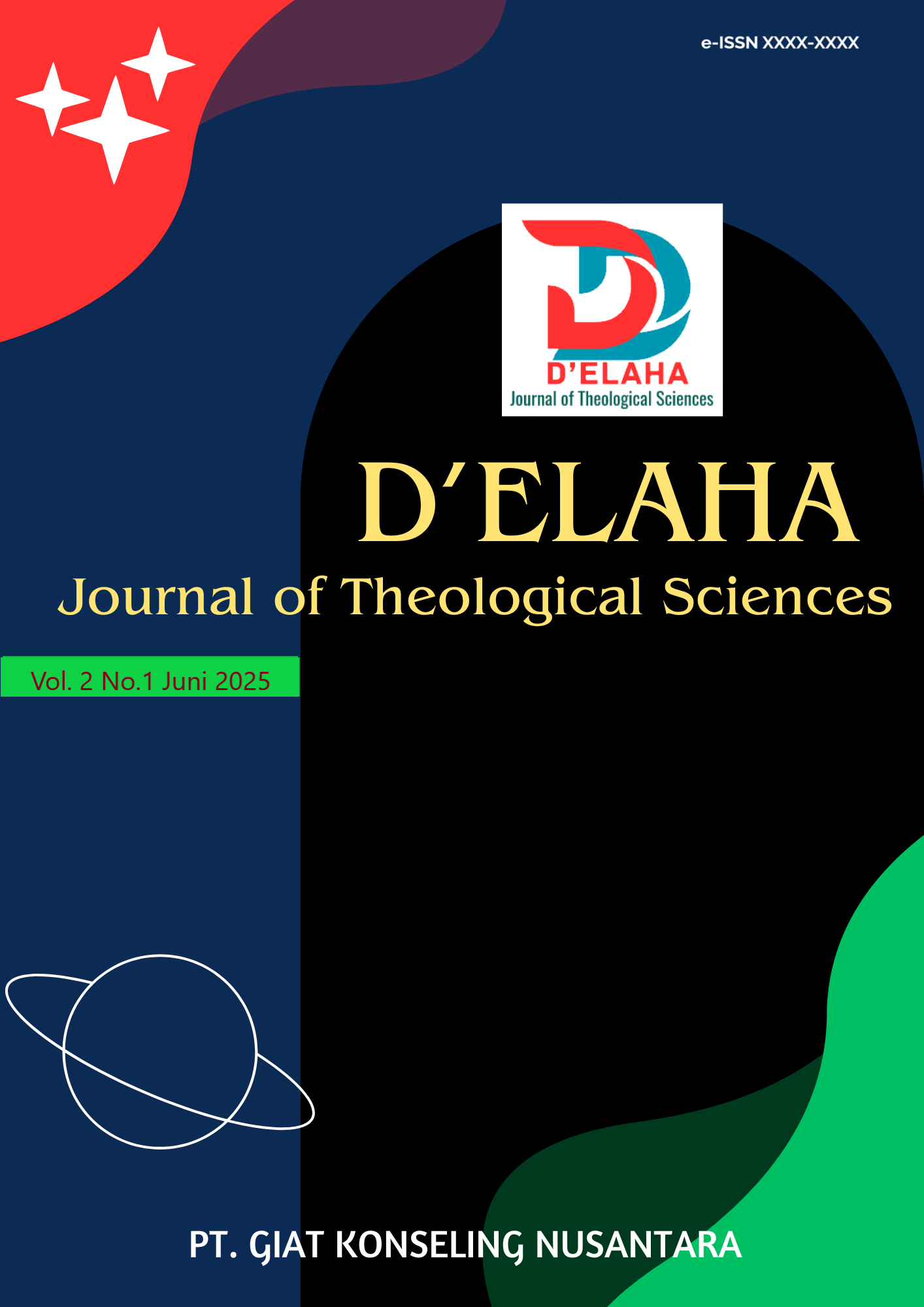 					View Vol. 2 No. 1 (2025): Juni || DELAHA: Journal of Theological Sciences
				